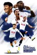 All or Nothing: Tottenham Hotspur Poster 5