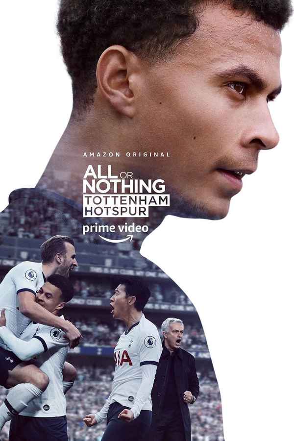 All or Nothing: Tottenham Hotspur Poster 6