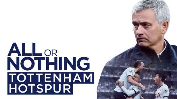 All or Nothing: Tottenham Hotspur Poster 1