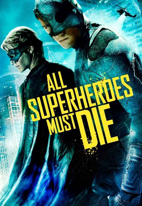 All Superheroes Must Die Poster 2