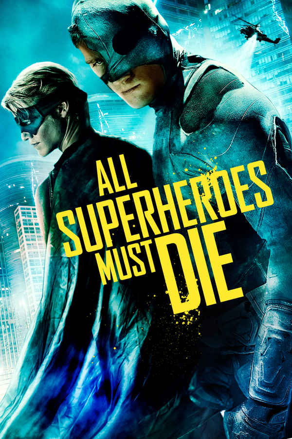 All Superheroes Must Die Poster 1