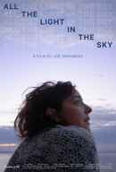 All the Light in the Sky Poster 1