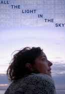 All the Light in the Sky Poster 6