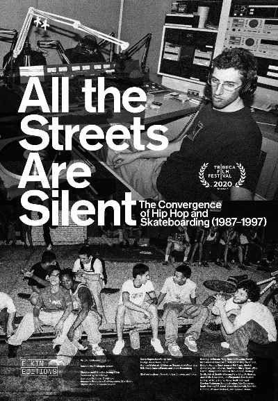 All the Streets Are Silent: The Convergence of Hip Hop and Skateboarding