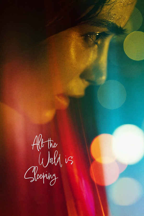 All the World Is Sleeping Poster 4