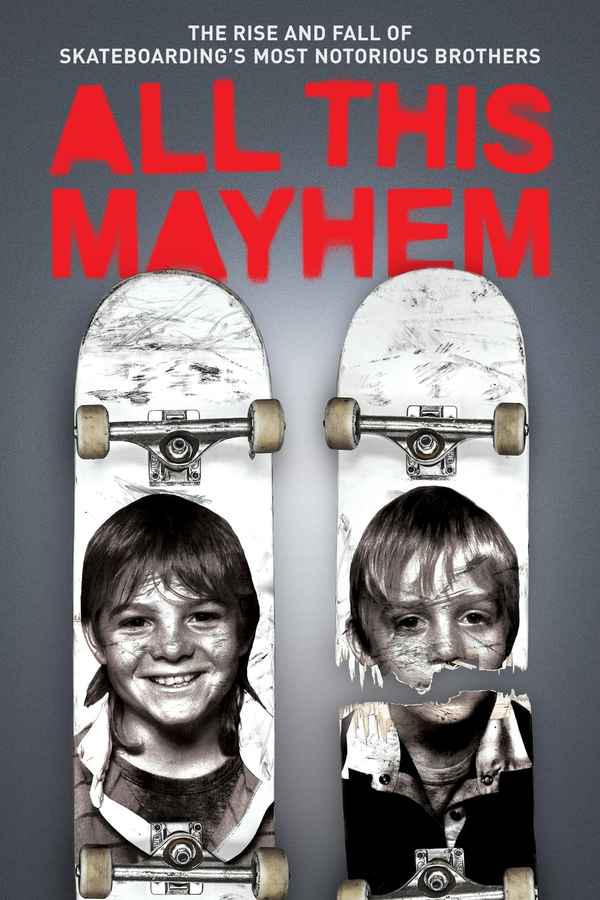 All This Mayhem Poster 2