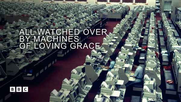 All Watched Over by Machines of Loving Grace Poster 1