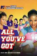 All You've Got Poster 1