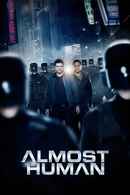 Almost Human Poster 1