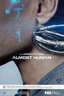 Almost Human Poster 2