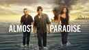 Almost Paradise Poster 7