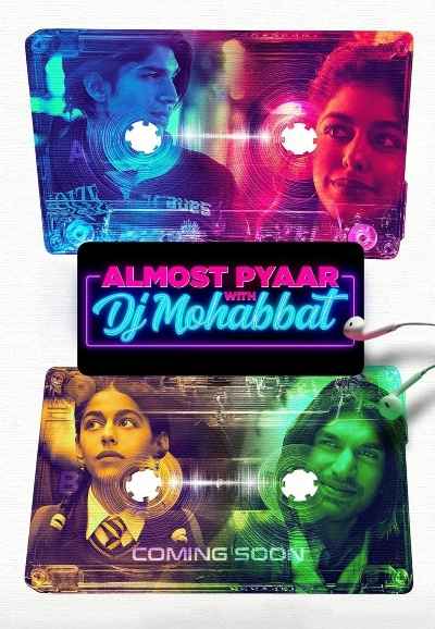 Almost Pyaar with DJ Mohabbat