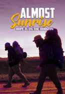 Almost Sunrise Poster 4