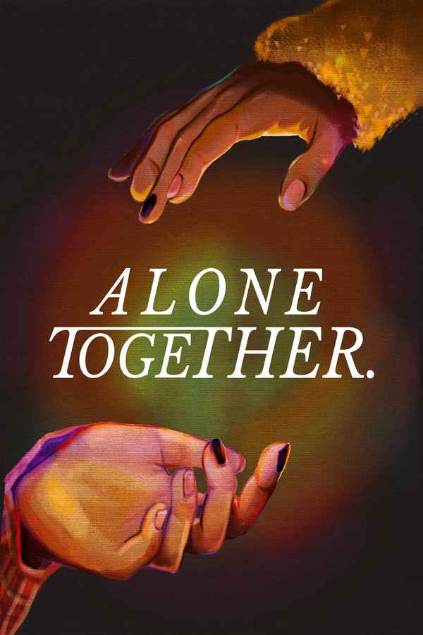 Alone Together Poster 3