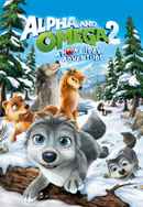 Alpha and Omega 2: A Howl-iday Adventure Poster 5