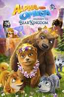 Alpha and Omega: Journey to Bear Kingdom Poster 4