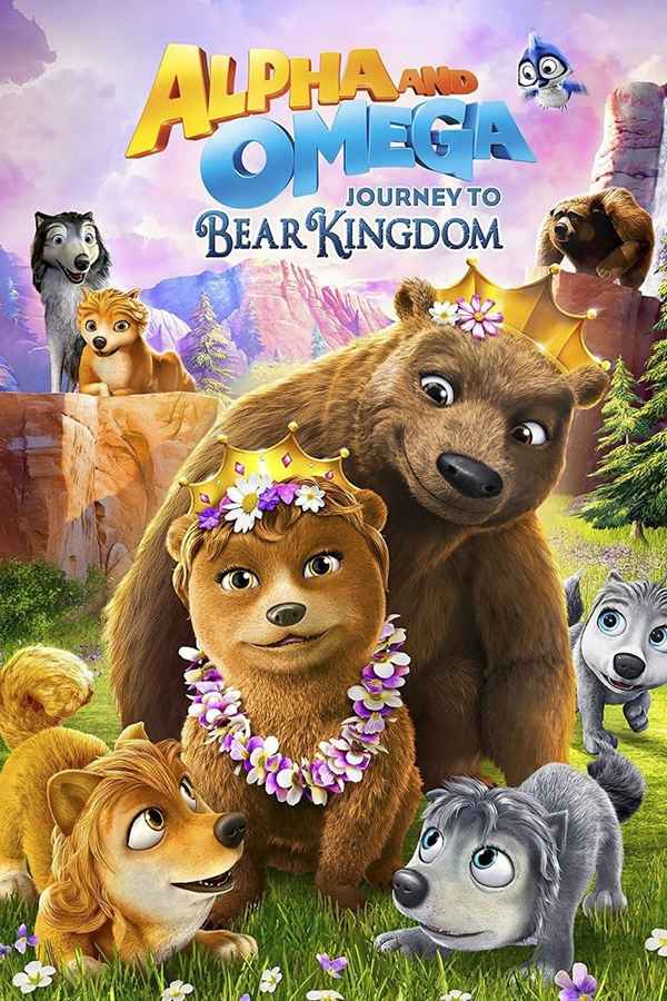 Alpha and Omega: Journey to Bear Kingdom Poster 4
