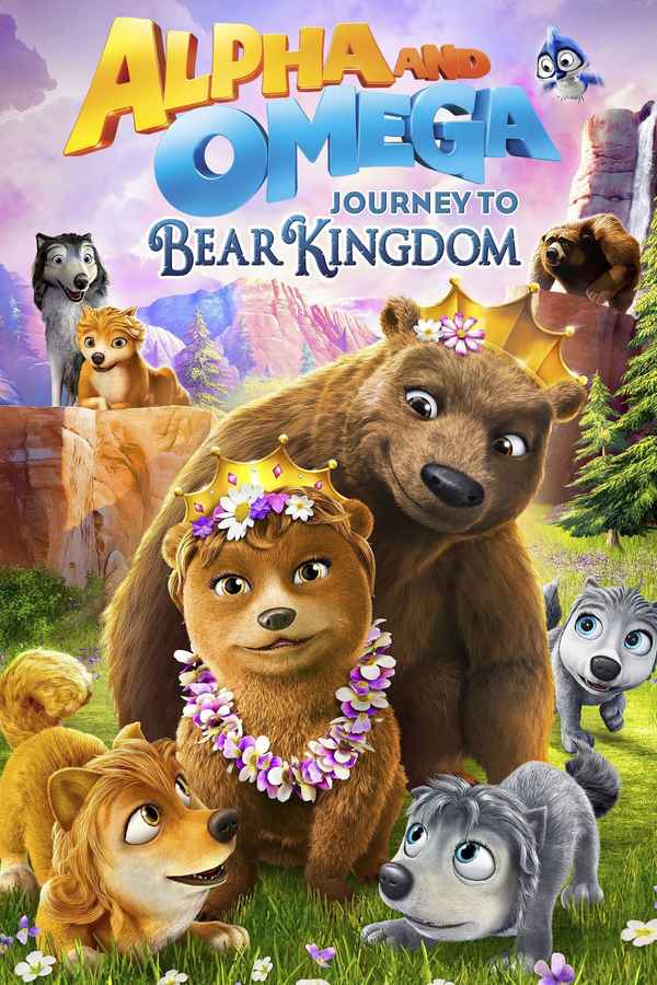 Alpha and Omega: Journey to Bear Kingdom Poster 3