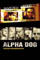 Alpha Dog Poster 4