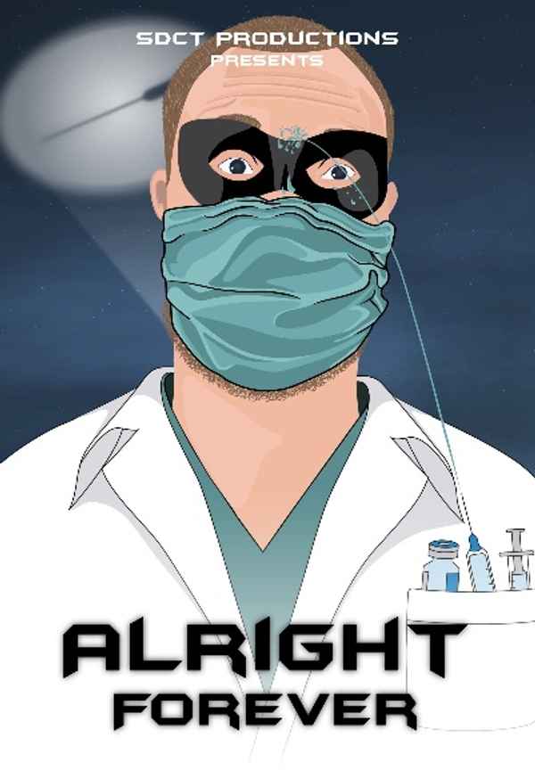 Alright Forever Poster 2