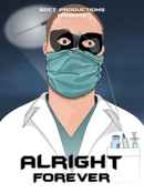 Alright Forever Poster 1
