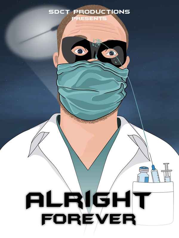 Alright Forever Poster 1