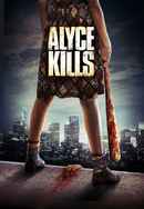 Alyce Kills Poster 7