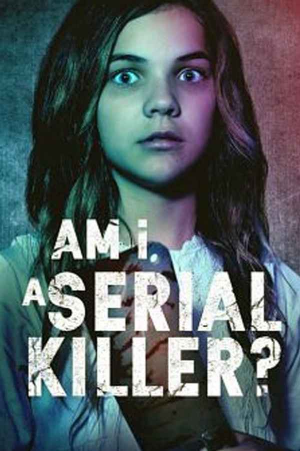 Am I a Serial Killer? Poster 2