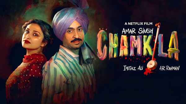 Amar Singh Chamkila (अमर सिंह चमकीला) Poster 1