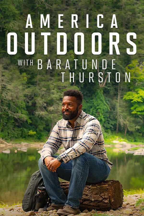 America Outdoors with Baratunde Thurston Poster 4