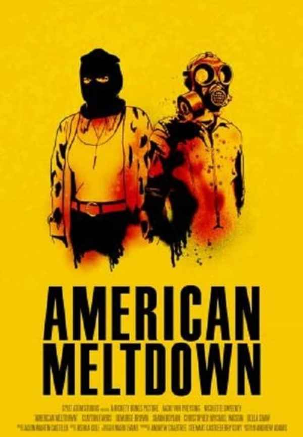 American Meltdown Poster 3
