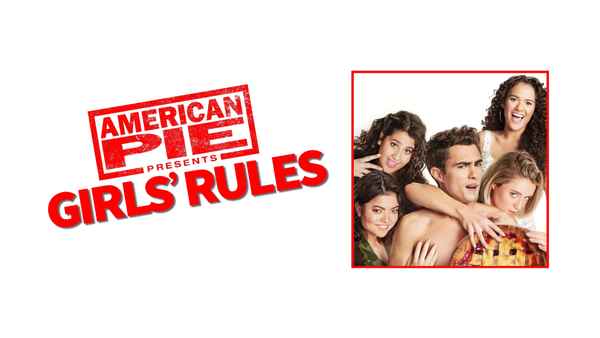 American Pie Presents: Girls' Rules Poster 2