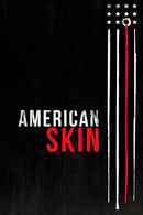 American Skin Poster 3