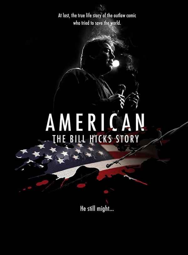 American: The Bill Hicks Story Poster 2