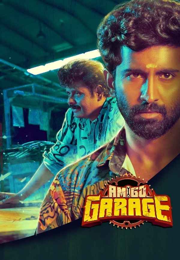 Amigo Garage (மிகு கார்கே) Poster 3