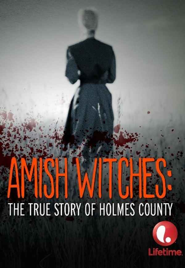 Amish Witches: The True Story of Holmes County Poster 3