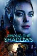 Among the Shadows Poster 6