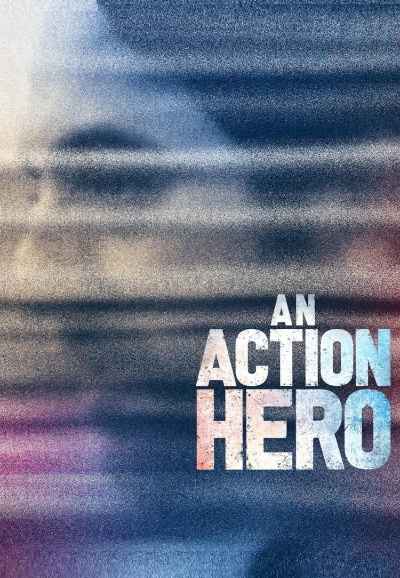 An Action Hero