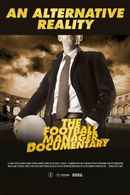 An Alternative Reality: The Football Manager Documentary Poster 2
