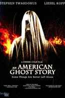 An American Ghost Story Poster 2
