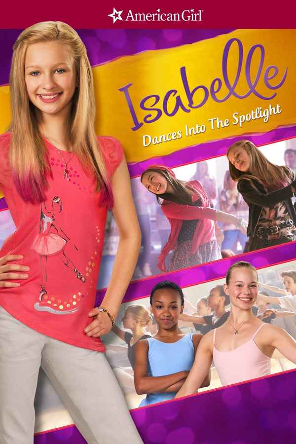 An American Girl: Isabelle Dances Into the Spotlight Poster 4
