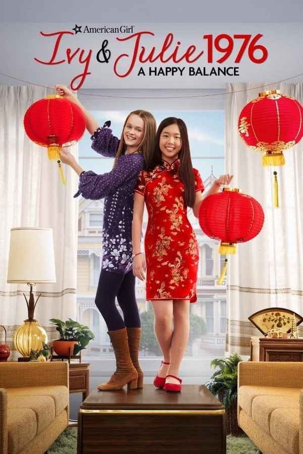 An American Girl Story - Ivy & Julie 1976: A Happy Balance Poster 2