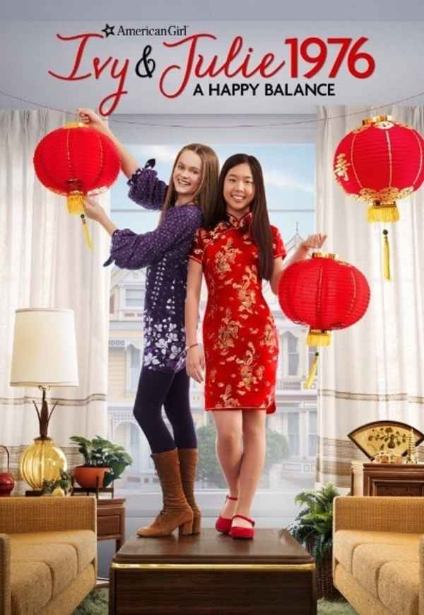 An American Girl Story - Ivy & Julie 1976: A Happy Balance Poster 3