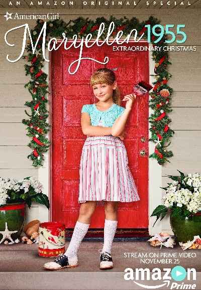 An American Girl Story: Maryellen 1955 - Extraordinary Christmas