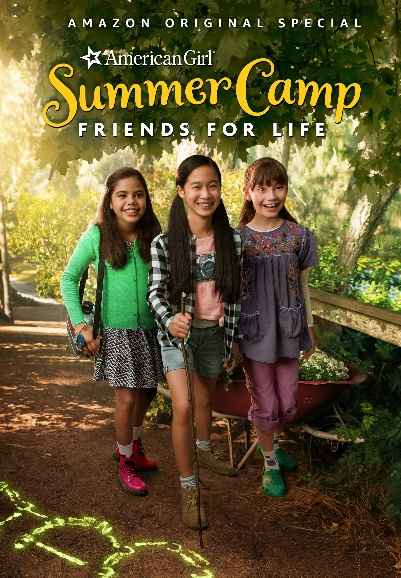 An American Girl Story: Summer Camp, Friends For Life [Ultra HD]