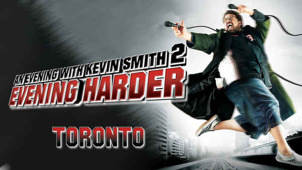 An Evening with Kevin Smith 2: Evening Harder Poster 6