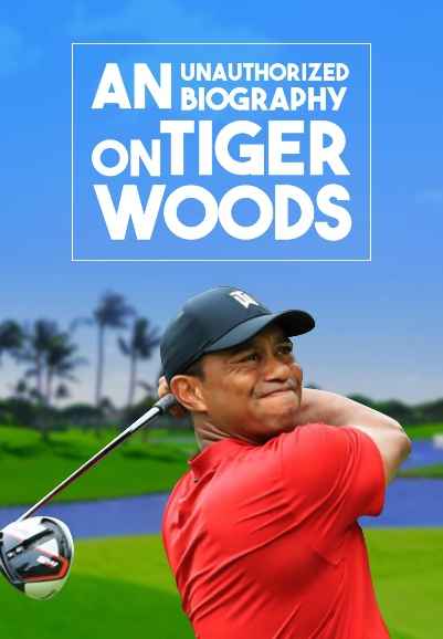 An Unauthorized Biography On Tiger Woods