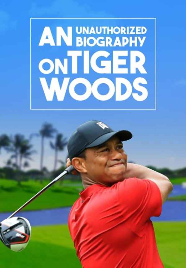 An Unauthorized Biography On Tiger Woods Poster 6
