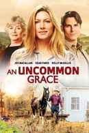 An Uncommon Grace Poster 5