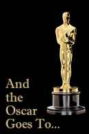 And the Oscar Goes To... Poster 2
